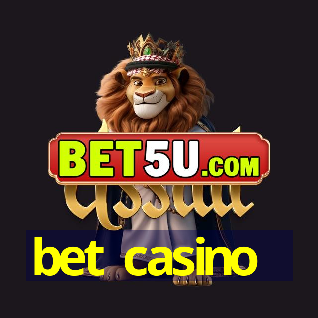 bet casino