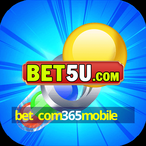 bet com365mobile