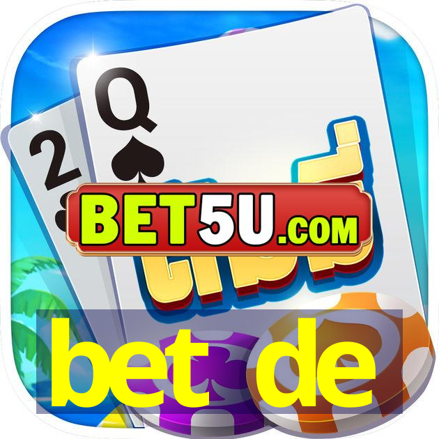 bet de