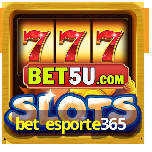 bet esporte365