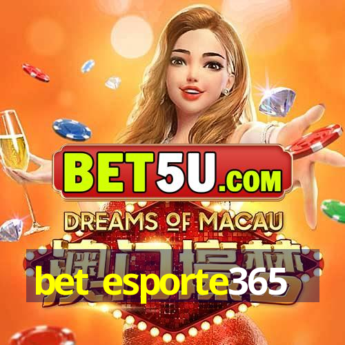 bet esporte365