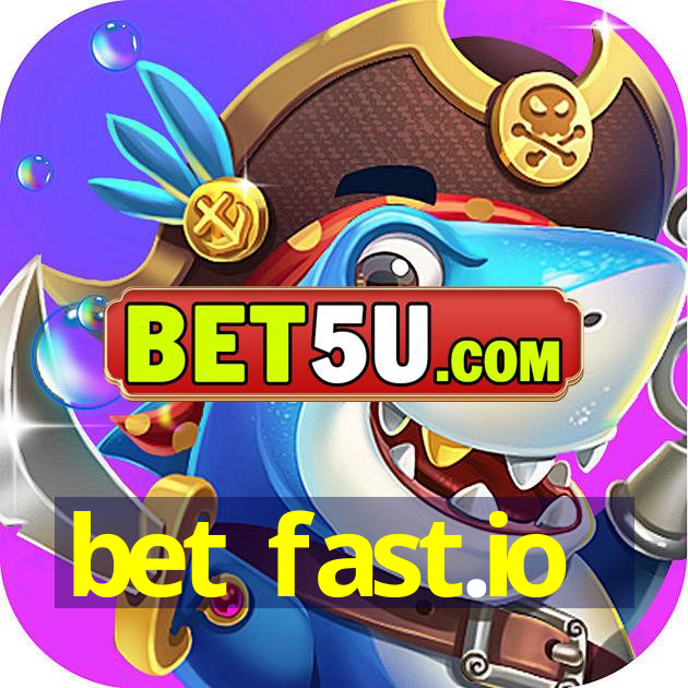 bet fast.io