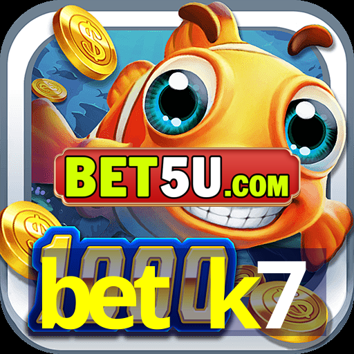 bet k7