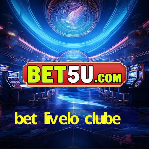 bet livelo clube