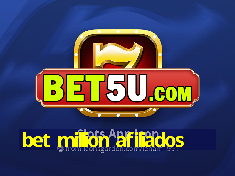 bet million afiliados