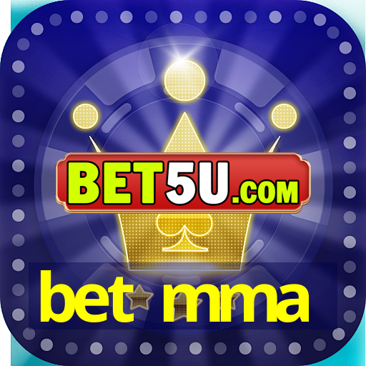 bet mma