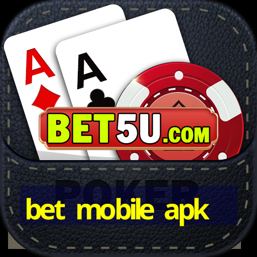 bet mobile apk