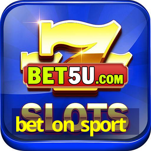 bet on sport