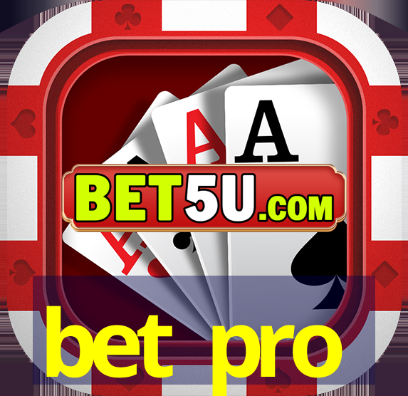 bet pro