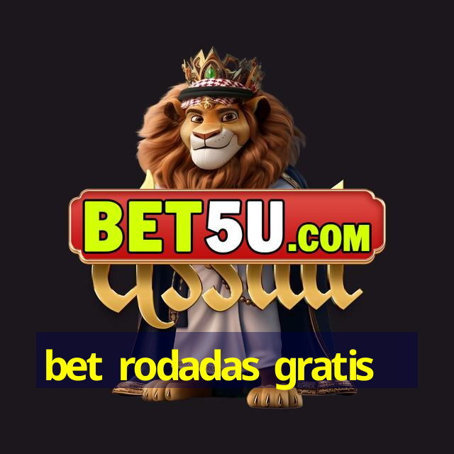 bet rodadas gratis