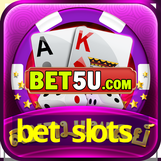 bet slots