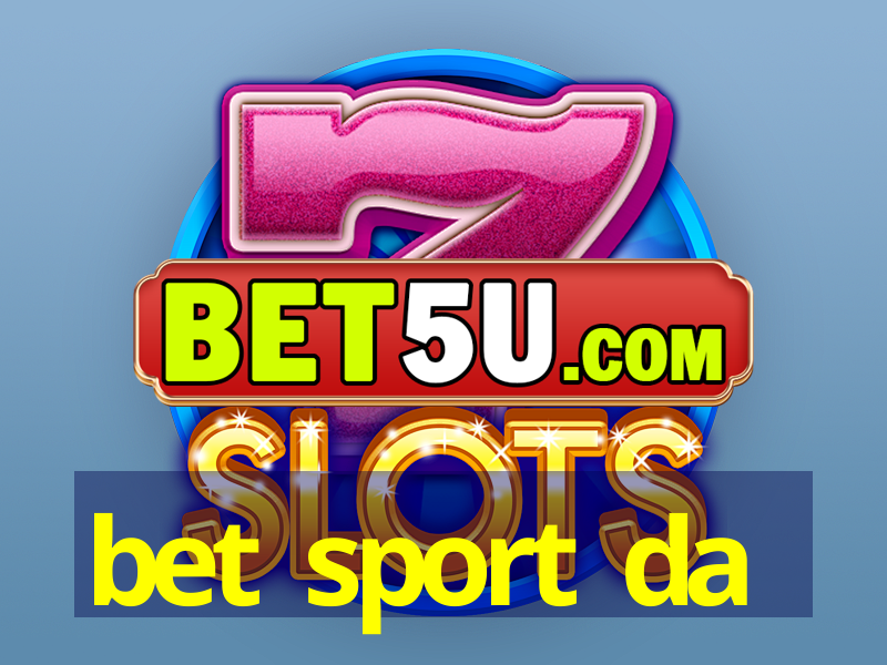 bet sport da