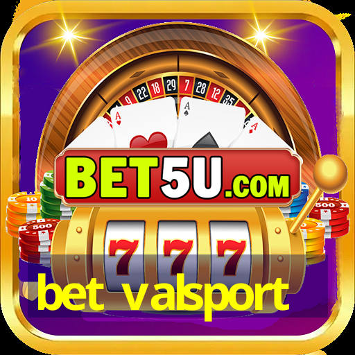 bet valsport