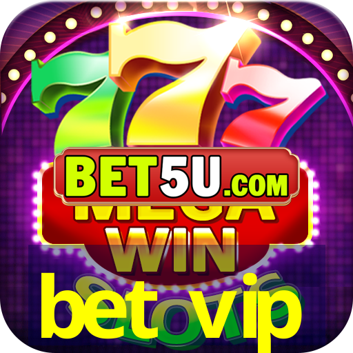 bet vip