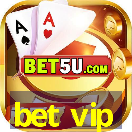 bet vip