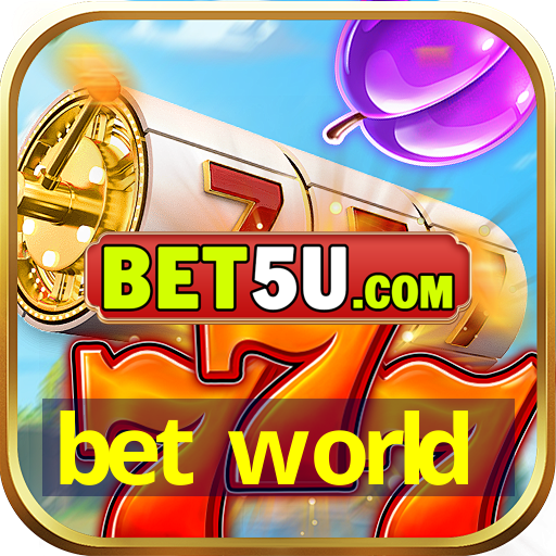 bet world