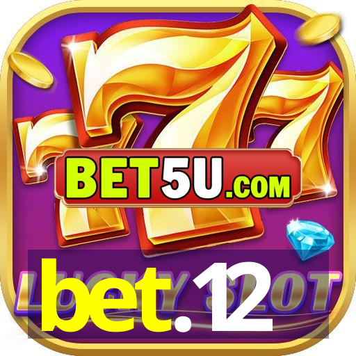 bet.12