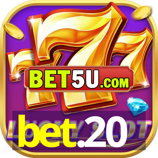 bet.20