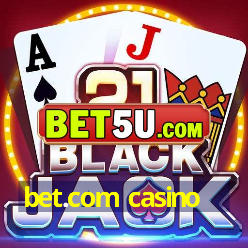 bet.com casino