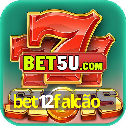 bet12falcão