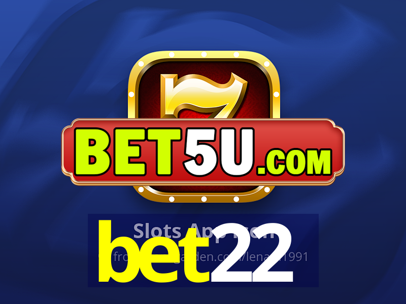 bet22