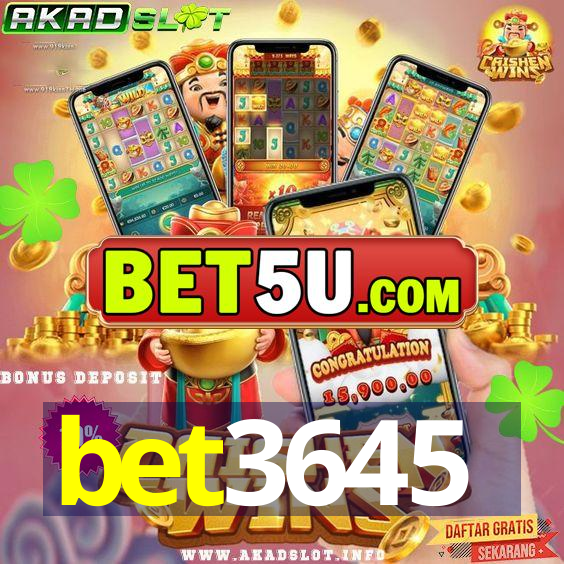 bet3645