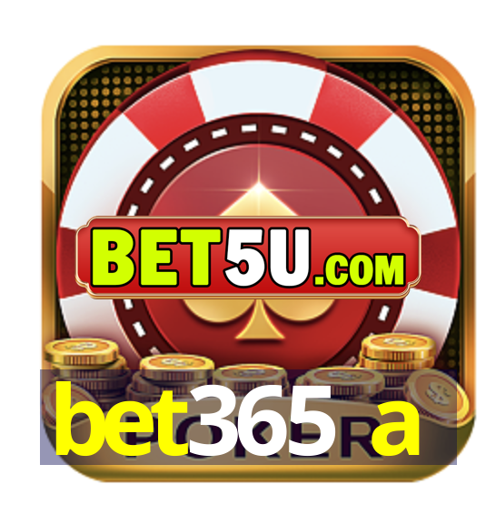 bet365 a