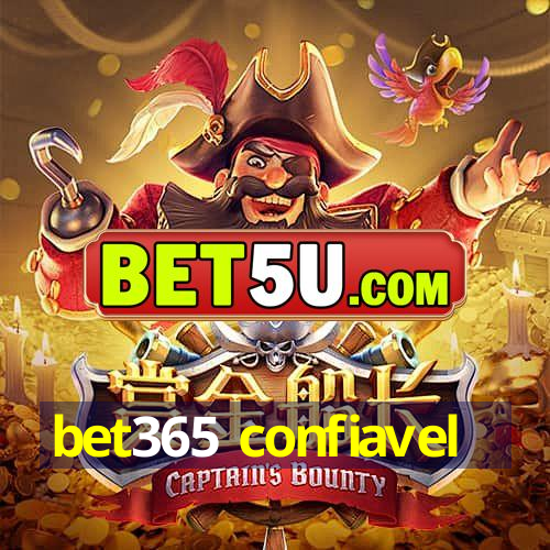 bet365 confiavel