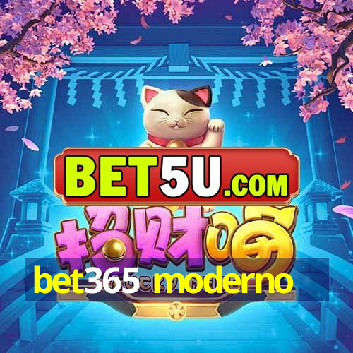 bet365 moderno