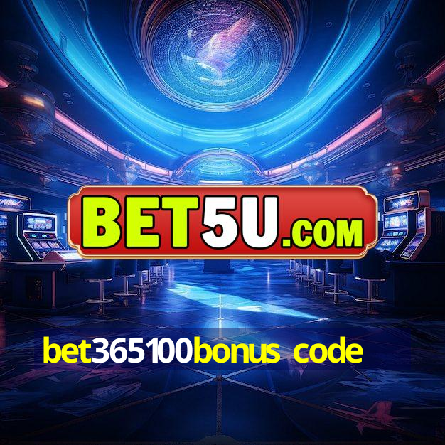 bet365100bonus code