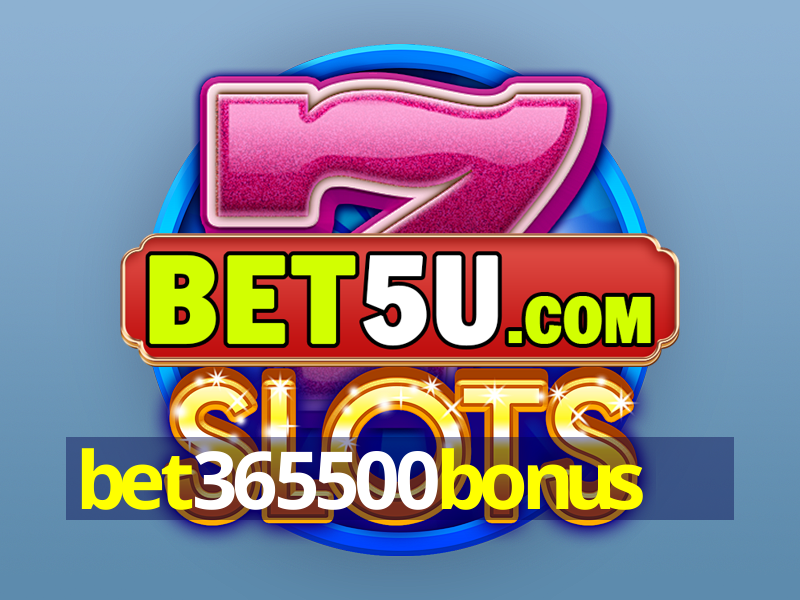 bet365500bonus