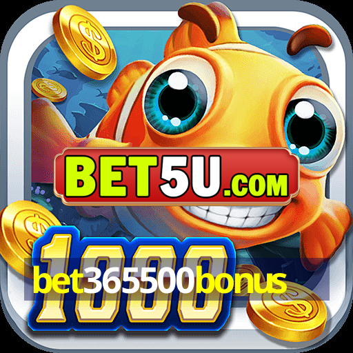 bet365500bonus