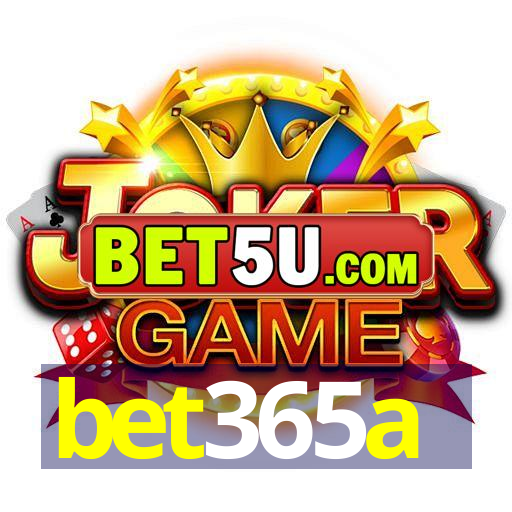 bet365a