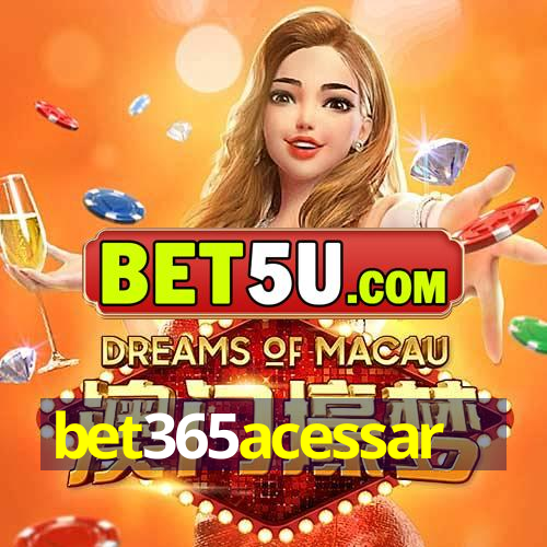 bet365acessar