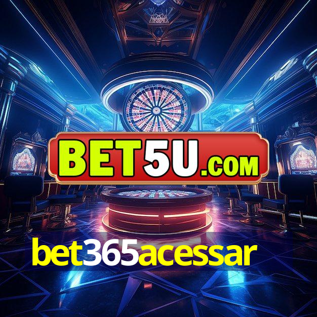 bet365acessar