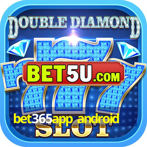 bet365app android