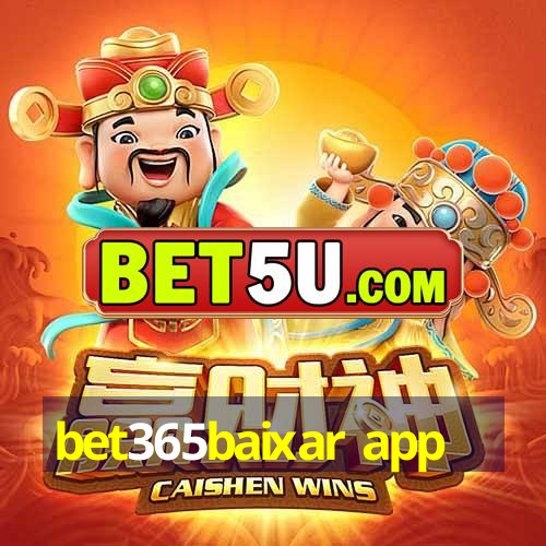 bet365baixar app