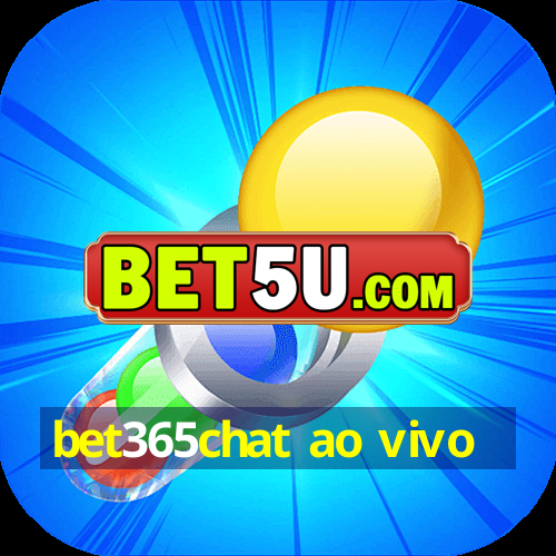 bet365chat ao vivo