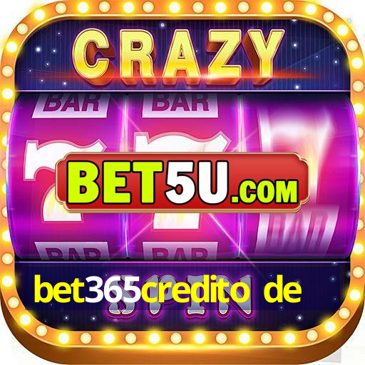 bet365credito de