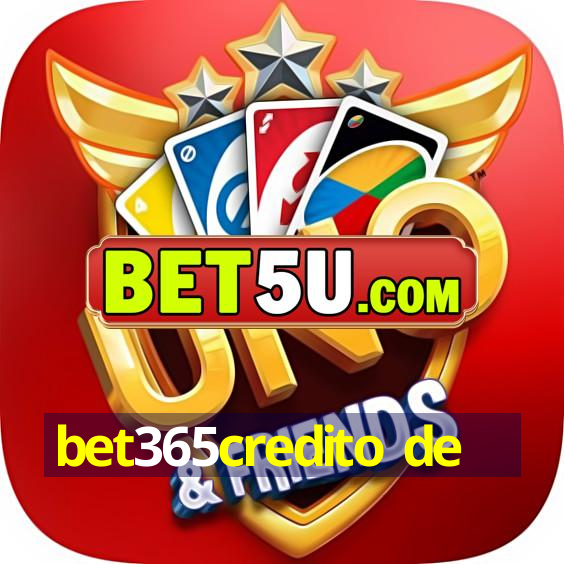 bet365credito de