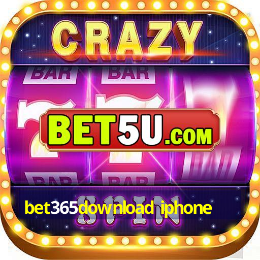 bet365download iphone