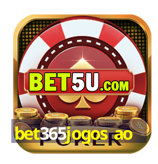 bet365jogos ao