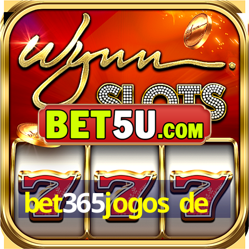 bet365jogos de