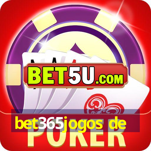 bet365jogos de