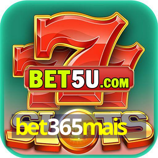 bet365mais