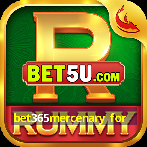 bet365mercenary for