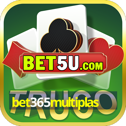 bet365multiplas