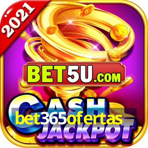 bet365ofertas