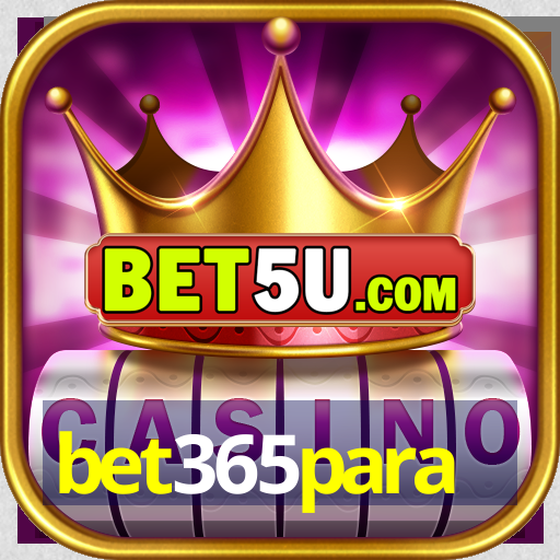 bet365para