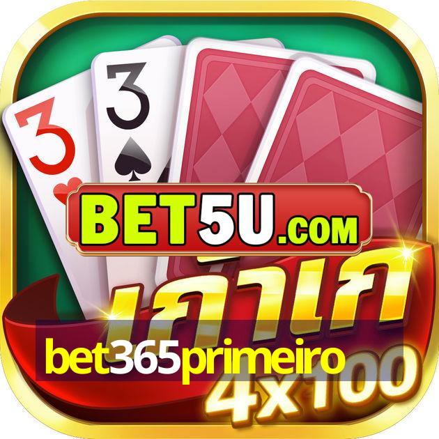 bet365primeiro